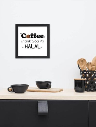 Coffe Thank God it’s HALAL poster